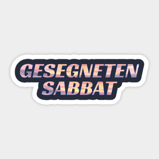 Blessed Sabbath in German Gesegneten Sabbat Sticker